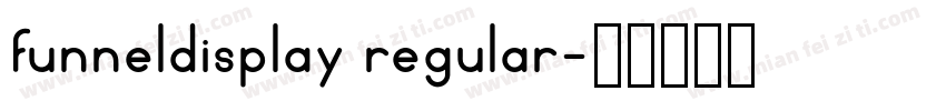 funneldisplay regular字体转换